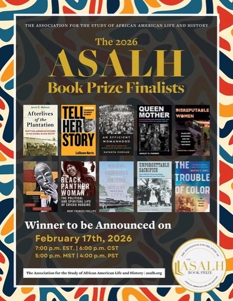 ASALH Book Prize Finalist Poster- Collage of Authored Books